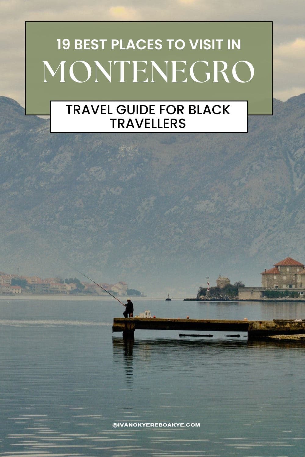 19 Best Places to Visit in Montenegro | Travel Guide for Black Travellers