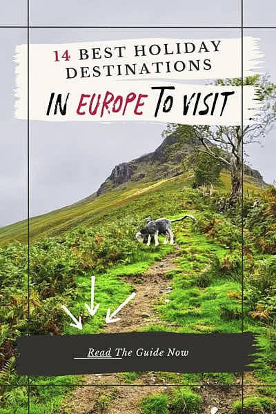 14 Best Europe Destinations